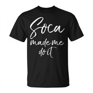 T-shirt Soca Made Me Do It pour femme, coupe ajustée, manches courtes, col rond, thème musique caribéenne, promotionnel, pour adulte - Product Image 2