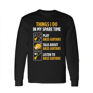 Camiseta de manga larga para músico bajista, Play Talk Listen Bass Guitar Spare Time - Product Image 2