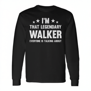 T-shirt I'm That Legendary Walker pour adultes et enfants, petit modèle à manches courtes, classique et moderne - Product Image 2