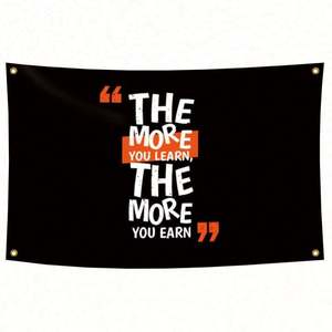 Banderas de Tela Premium de 90x150cm (3x5 pies) con Sublimación de Tinta, Venta al Por Mayor de Fábrica, con la Frase 'Cuanto Más Aprendes, Más Ganas', Personalizables - Product Image 6