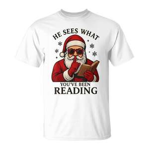 Camiseta navideña con la frase: Santa dice que ve lo que estás leyendo - Product Image 1