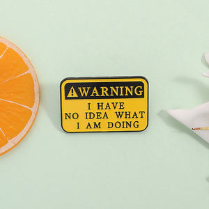 تحذير ليس لدي أي فكرة عما أقوم به دبابيس بروش أسعار مضحكة دبابيس معدنية دبابيس المينا بالجملة - Product Image 2