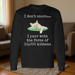 No ronquillo, ronroneo con la fuerza de 10000 gatitos, camiseta de manga larga - Product Image 3