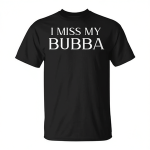 Camiseta I Miss My Bubba para adultos, unisex, manga corta, cuello redondo, estampado en serigrafía para reuniones familiares y fiestas - Product Image 3
