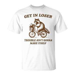Camiseta 'Stay Out of Trouble' con divertido gráfico invertido 'Get in Loser' para promociones de Raccoon Opossum - Product Image 1