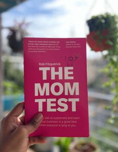 Achetez le livre « The Mom Test » de Rob Fitzpatrick, un livre sur le marketing des startups, la recherche sur les clients et l'entrepreneuriat - Product Image 6