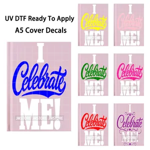 Autocollants de couverture de carnet UV DTF « Je célébre mon amour-propre » – Personnalisables, prêts à appliquer, autocollants de transfert durables pour journal A5 - Product Image 1
