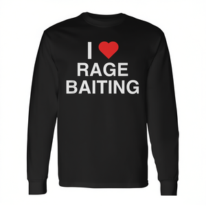 T-shirt à manches longues I Love Rage Baiting, chemise Meme Gen Z - Product Image 2