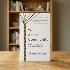 El arte de la comunidad, de Charles Vogl, libro en inglés de bolsillo, libro sobre estrategia comunitaria y éxito en equipos - Product Image 1