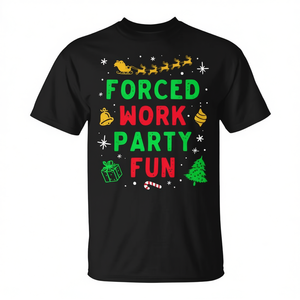 T-shirt de Noël pour adultes unisexe noir avec motif festif « Forced Work Party Fun » - Product Image 2
