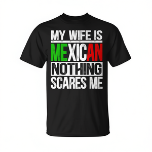 Mi esposa es mexicana, nada me asusta, camiseta para marido - Product Image 2