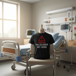 Camiseta con mensaje 'Error 404 Gallbladder Not Found', regalo para recuperación quirúrgica - Product Image 3