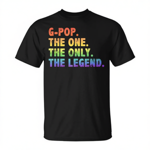 Camiseta G-Pop The One The Only The Legend, regalo del Día del Padre para Pop - Product Image 2