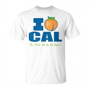 Camiseta I Love Cal Be A Peach Vote For Big Dumper - Product Image 3