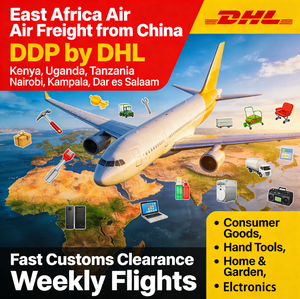 Fret aérien Afrique de l'Est Chine vers Kenya Ouganda <span class=keywords><strong>Tanzanie</strong></span> Nairobi Kampala Dar Es Salaam DDP DHL - Product Image 1