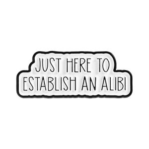 只是为了证明自己的清白 菁瓷别针 有趣的讽刺名言胸针 背包胸章配饰 珠宝 朋友礼物 - Product Image 1