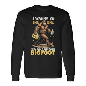 Camiseta de manga larga Beer With Bigfoot Sasquatch para amantes de la cerveza, camiseta para fiestas de bebidas - Product Image 1