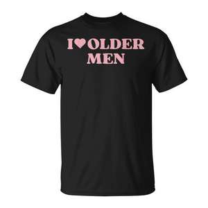 Camiseta I Love Older Men con texto rosa, algodón negro, unisex, talla para adultos S M L XL XXL - Product Image 1