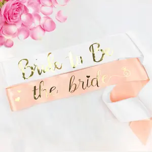 Hot Sale Bachelorette Party Rose Gold Color Metallic Gold Foil Writing Bride To Be Sash