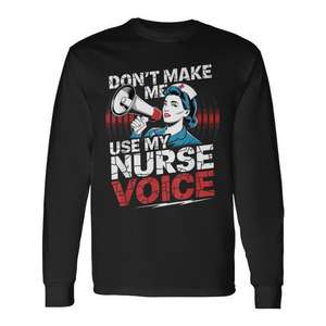 Camiseta de manga larga con diseño de voz de enfermera, ropa médica Nurse Life, talla unisex para adultos - Product Image 1