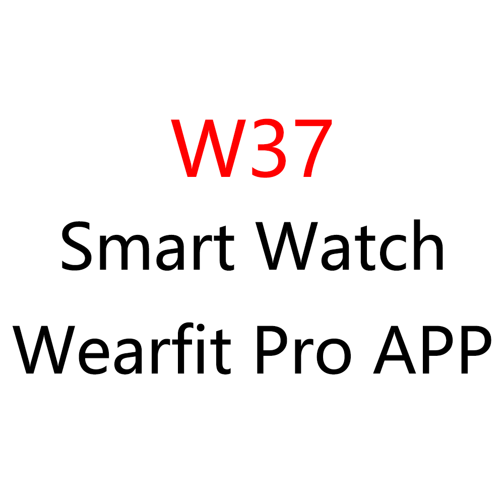 W37 smart watch 2021 reloj relogio inteligente iwo W37 plus pro original smartwatch series 7