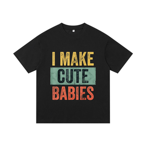 T-shirt Nera da Uomo 100% Cotone Lavorato a Maglia Oversize 230g Eco-Friendly Traspirante a Manica Corta con <span class=keywords><strong>Testo</strong></span> 'I Make Cute Babies' e Design Vuoto - Product Image 1
