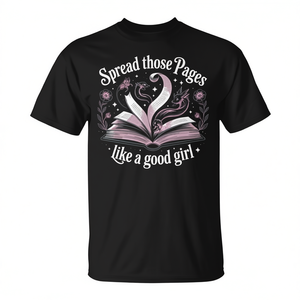 Camiseta Spread Those Pages Like A Good Girl, color negro, unisex, talla para adultos S M L XL XXL - Product Image 2