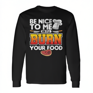Camiseta de manga larga con diseño de Chef Humor Burn Your Food, unisex, talla para adultos - Product Image 2