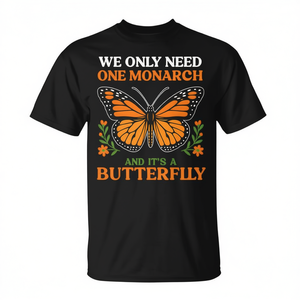 Nous n'avons besoin que d'un seul monarque et d'un t-shirt papillon - Product Image 2