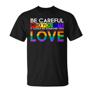 Camiseta LGBT Pride Rainbow, cuidado con con quién odias, mensaje de amor, negra, unisex - Product Image 2