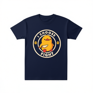 I Choose Fight T-<b>Shirt</b> <b>Navy</b> <b>Blue</b> Graphic Duck Design Unisex Promotional <b>Shirt</b> - Product Image 2