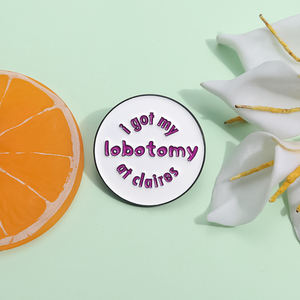ฉันได้ lobotomy ที่ Claire S Enamel PIN ทรงกลมเข็มกลัดสร้างสรรค์สัญลักษณ์ปกเสื้อแบบตลกของขวัญเครื่องประดับ - Product Image 2