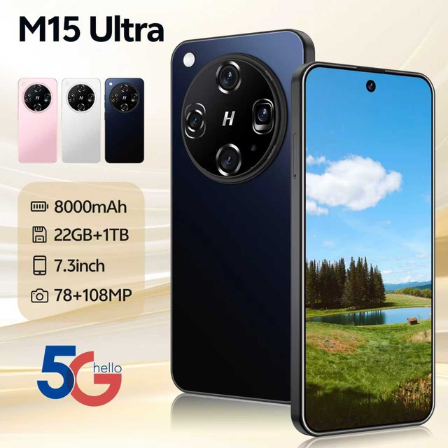 Real High Quality M15 Ultra Smartphone Android 15 22GB RAM + 1TB ROM 4G/5G Dual SIM Unlocked Global Version 7.3inch Smart Phone