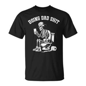 Camiseta Doing Dad Shit Skeleton para el Día del Padre, regalo humorístico, ropa para hombre - Product Image 1