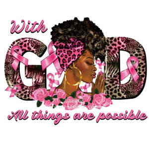 Con Dios, todas las cosas son posibles, concientización sobre el cáncer de mama, Impresión de transferencia de calor, listo para presionar para prendas, sudaderas con capucha, bolsas, camiseta - Product Image 2