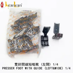 BEST SELLING KENLEN Brand 1/4 PRESSER FOOT WITH GUIDE LEFT WIDE Industrial Sewing Machine Spare Parts