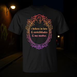 Camiseta I Believe In Love Switchblades My Mother, color negro, unisex, talla para adultos - Product Image 3
