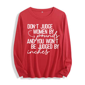 <b>Women's</b> Long Sleeve <b>T</b>-<b>Shirt</b> in Soft Fabric with "Don'<b>t</b> Judge <b>Women</b> by Pounds" Quote Graphic Available in Multiple Colors - Product Image 2