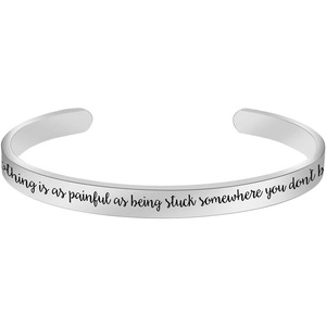 Mais rien n'est aussi douloureux que d'être coincé quelque part où vous n'appartenez pas Bracelets pour le meilleur ami Bracelet Mantra Bracelet manchette - Product Image 1