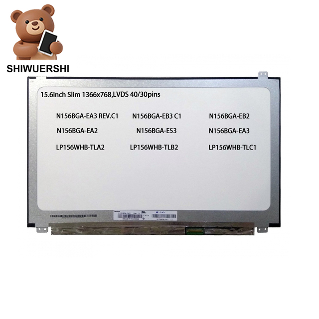 Hot Sell 15.6 Inch Laptop Lcd Slim Display 60Hz 1366x768 (WXGA) N156BGA EA3 EB2 EA2 E53 EA3 LP156WHB TLA2 TLB2 TLC1