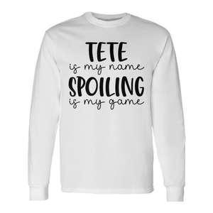 T-shirt à manches longues unisexe pour adulte en coton à col rond avec impression numérique - Tete Is My Name Spoiling Is My Game - Product Image 1