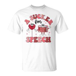 T-shirt Sucker For Speech Valentine, design de pathologie du langage, SLP, SLPA - Product Image 1