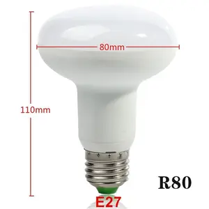 高品质3500K -6500K发光二极管R型R63 R80 E27 12W 15W CE EMC ROHS LVD通过家用发光二极管灯泡