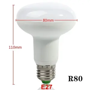 Led 3500 k-6500 K kualitas tinggi tipe R R63 R80 E27 12W 15W CE EMC ROHS LVD bohlam led untuk rumah