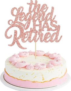 1 ชิ้น ที่ประดับเค้กสีโรสโกลด์กลิตเตอร์ ลาย The Legend Has Retired  สุขสันต์วันเกษียณ ลาก่อนความเครียด สวัสดีเงินบำนาญ ของตกแต่งเค้ก - Product Image 6