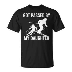 Camiseta de esquí con la frase "Got Passed By My Daughter" - Product Image 1