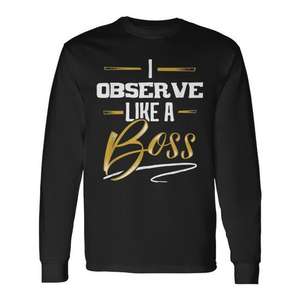 Camiseta de Manga Larga Promocional Observe Like A Boss - Product Image 1