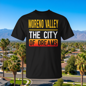 T-shirt souvenir de Moreno Valley, la ville des rêves, Californie - Product Image 3