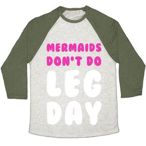 Maglietta da baseball unisex Tri-Blend con stampa Mermaids Don't Do Leg Day - Product Image 2