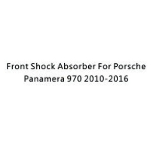 OUER 2010-2016 Amortiguador Delantero de Reducción General para Automóvil, Reemplazo/Actualización para Panamera 970 (Nuevo) - Product Image 4